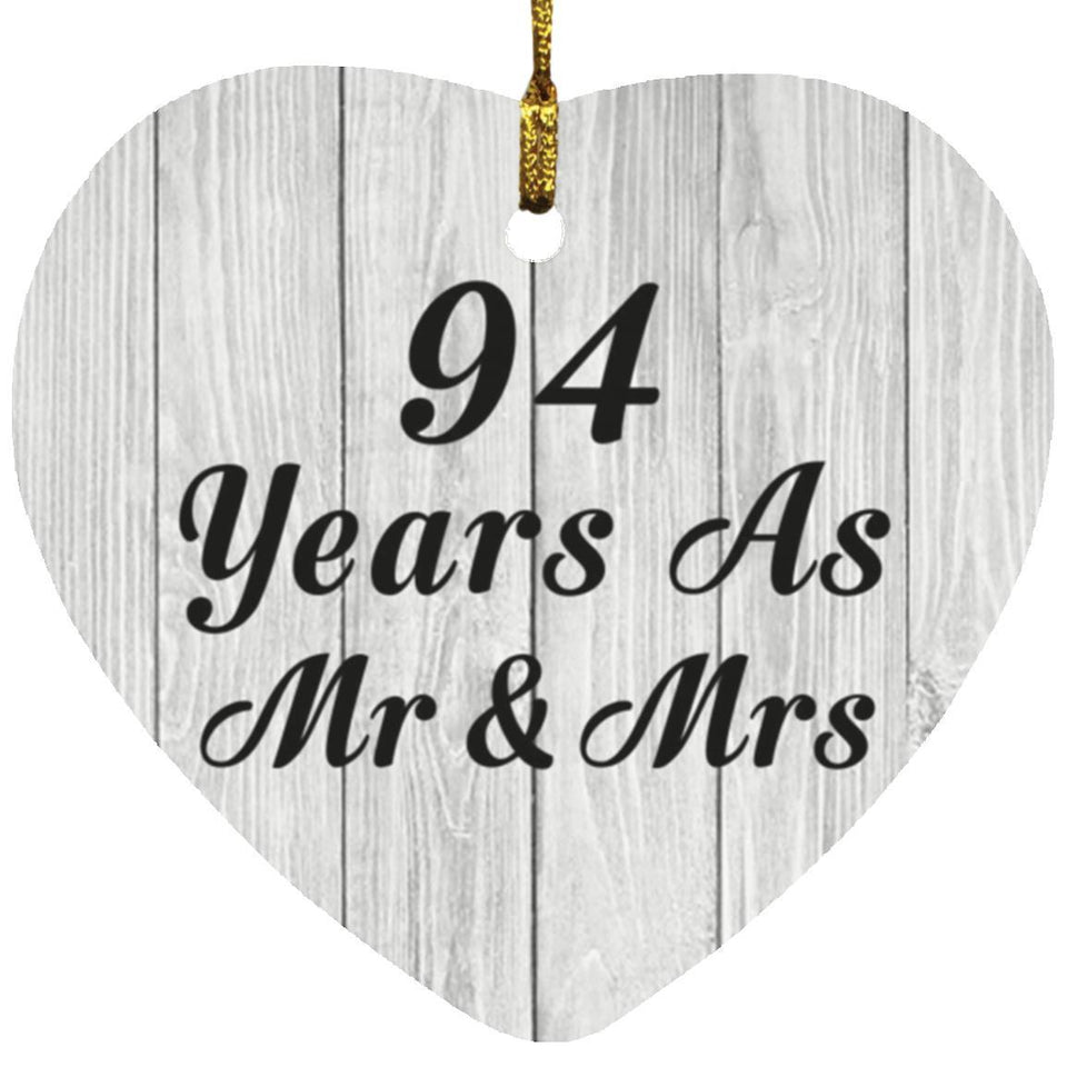 94th Anniversary 94 Years As Mr & Mrs - Heart Ornament F