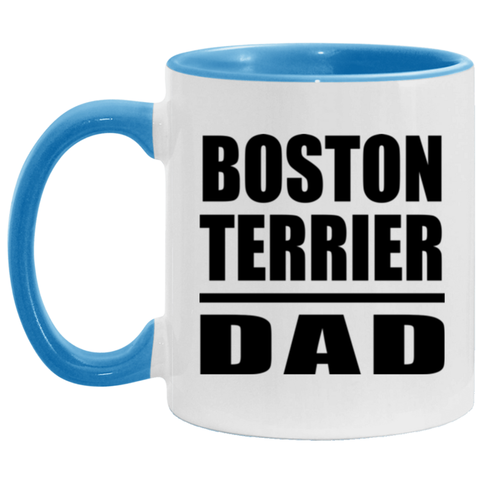Boston Terrier Dad - 11oz Accent Mug Blue