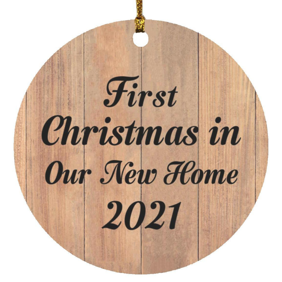First Christmas In Our New Home 2021 - Circle Ornament C