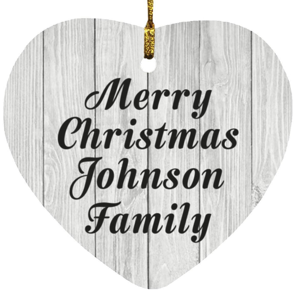 Merry Christmas Johnson Family - Heart Ornament F