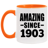 121st Birthday Amazing Since 1903 - 11oz Accent Mug Orange