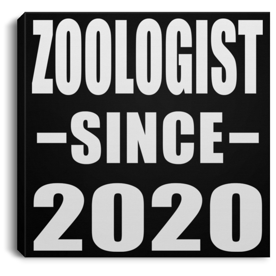Zoologist Since 2020 - Canvas Square