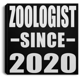 Zoologist Since 2020 - Canvas Square