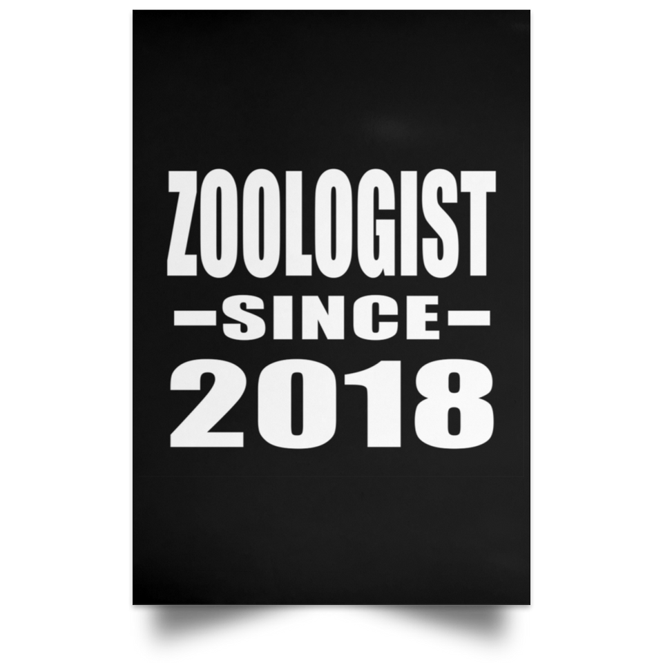 Zoologist Since 2018 - Poster Portrait