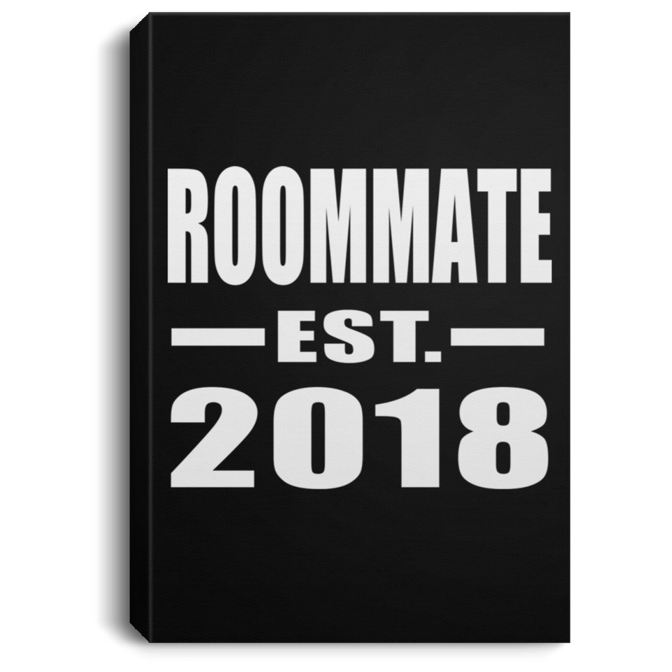 Roommate Est. 2018 - Canvas Portrait