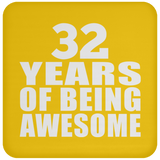 32nd Birthday 32 Years Of Being Awesome - Drink Coaster