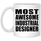 Most Awesome Industrial Designer - 11 Oz Coffee Mug