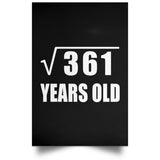 19th Birthday Square Root of 361 Years Old - Poster Portrait