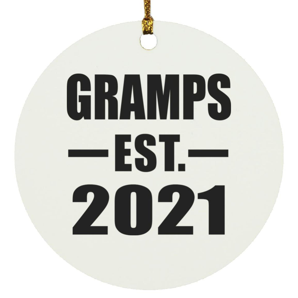 Gramps Established EST. 2021 - Circle Ornament