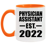 Physician Assistant Established EST. 2022 - 11oz Accent Mug Orange