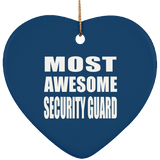Most Awesome Security Guard - Heart Ornament