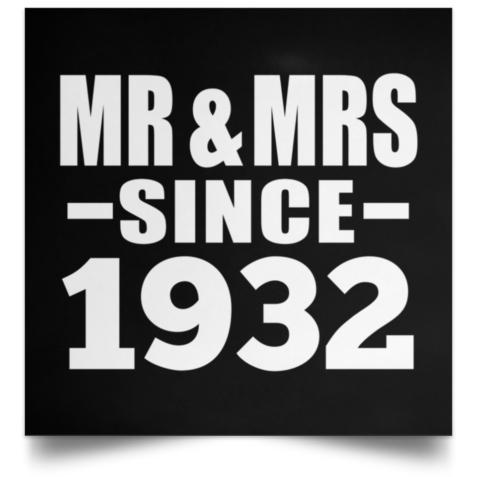 92nd Anniversary Mr & Mrs Since 1932 - Poster Square