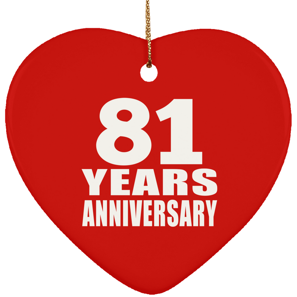 81st Anniversary 81 Years - Heart Ornament