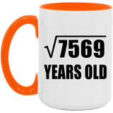 87th Birthday Square Root of 7569 Years Old - 15oz Accent Mug Orange