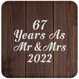 67th Anniversary 67 Years As Mr & Mrs 2022 - Drink Coaster D