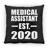 Medical Assistant Established EST. 2020 - Throw Pillow Black