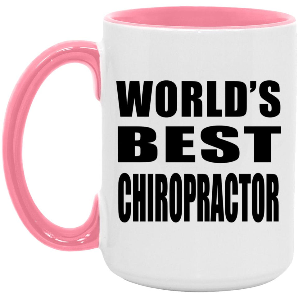 World's Best Chiropractor - 15oz Accent Mug Pink
