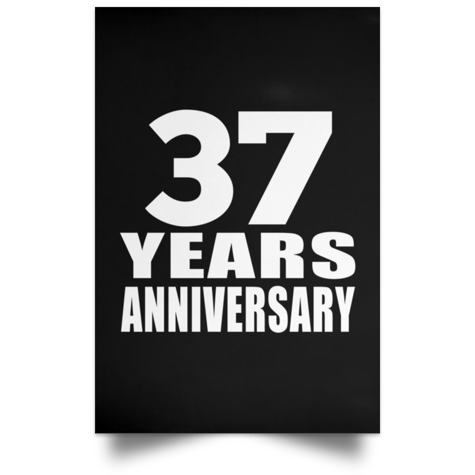 37th Anniversary 37 Years Anniversary - Poster Portrait