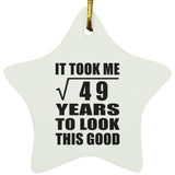 7th Birthday Took Square Root of 49 Years To Look Good - Star Ornament