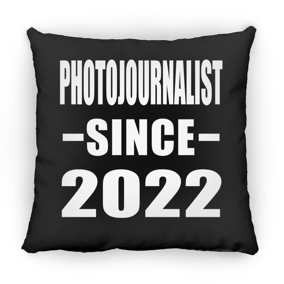 Photojournalist Since 2022 - Throw Pillow Black