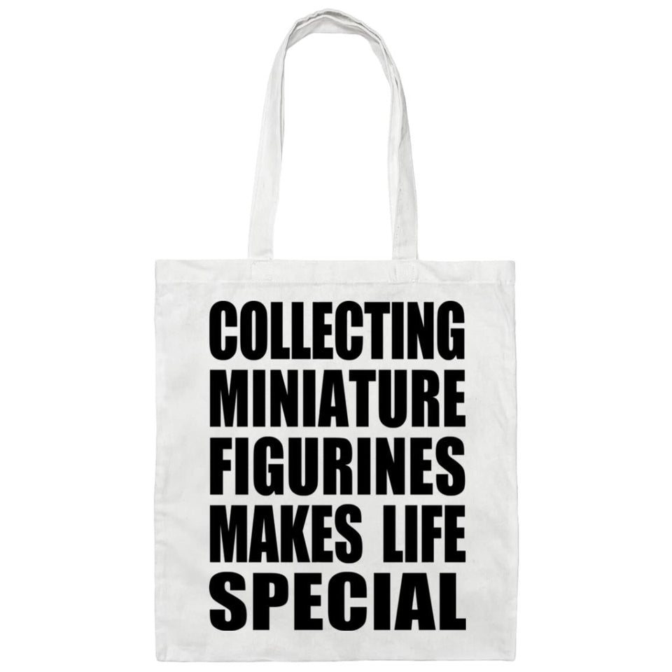 Collecting Miniature Figurines Makes Life Special - Tote Bag White