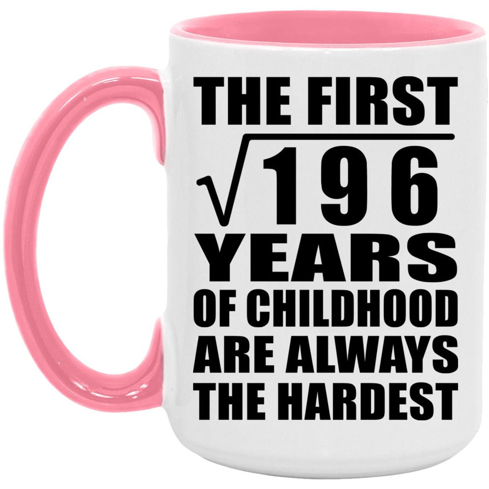 14th Birthday Square Root of 196 Years of Childhood - 15oz Accent Mug Pink