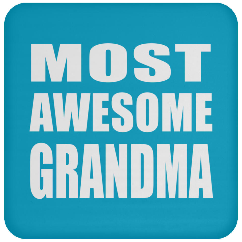 Most Awesome Grandma - Drink Coaster