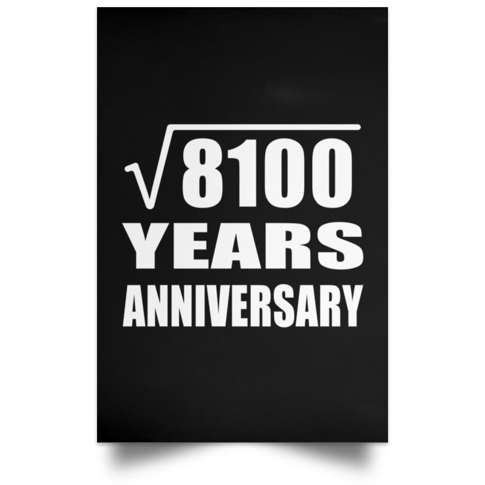 90th Anniversary Square Root of 8100 Years Anniversary - Poster Portrait