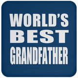 World's Best Grandfather - Drink Coaster