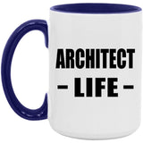Architect Life - 15oz Accent Mug Purple