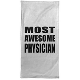 Most Awesome Physician - Hand Towel
