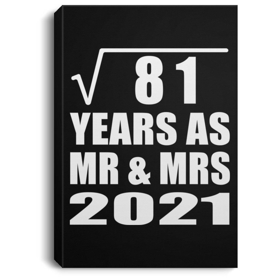 9th Anniversary Square Root of 81 Years As Mr & Mrs 2021 - Canvas Portrait