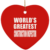 World's Greatest Construction Inspector - Heart Ornament
