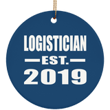 Logistician Established EST. 2019 - Circle Ornament