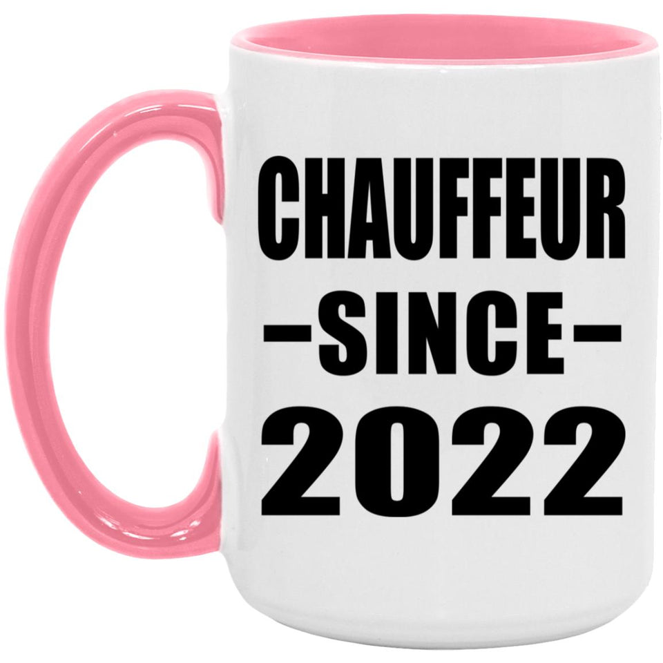 Chauffeur Since 2022 - 15oz Accent Mug Pink