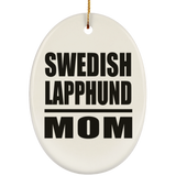 Swedish Lapphund Mom - Oval Ornament