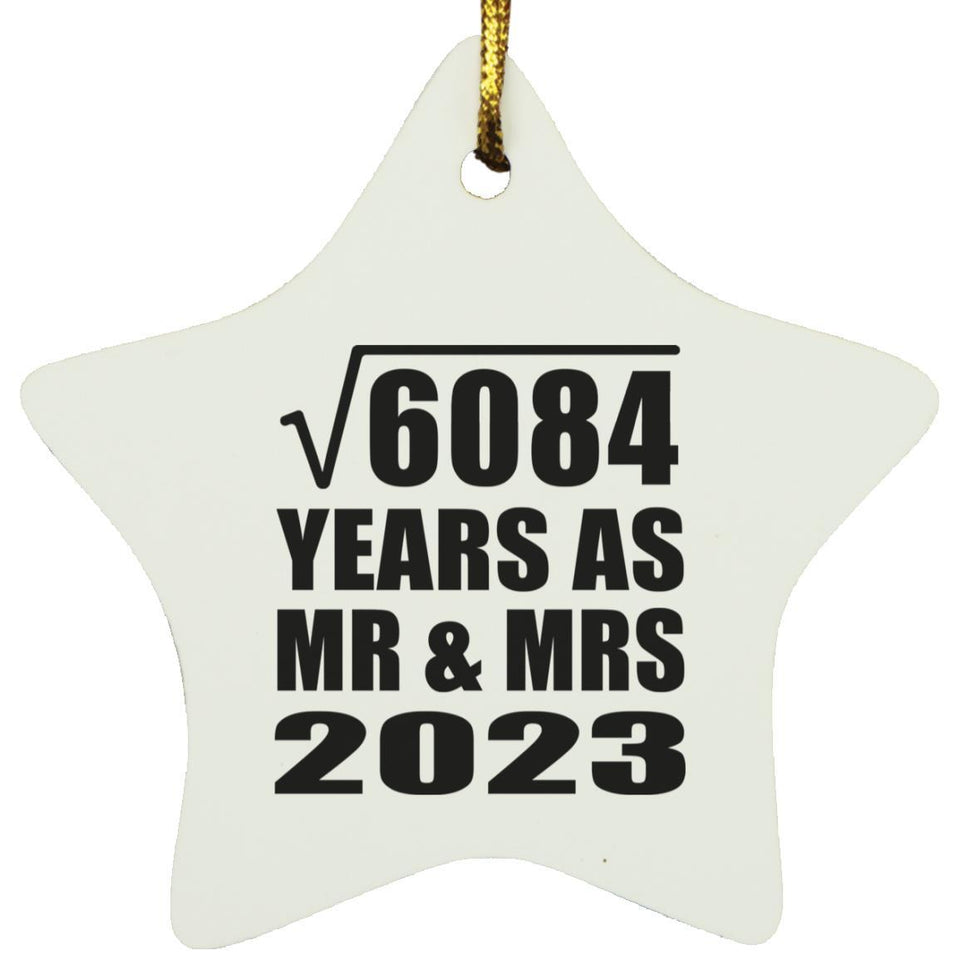 78th Anniversary Square Root of 6084 Years As Mr & Mrs 2023 - Star Ornament