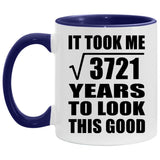 61st Birthday Took Square Root of 3721 Years To Look Good - 11oz Accent Mug Purple
