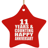Happy 11th Anniversary 11 Years & Counting - Star Ornament