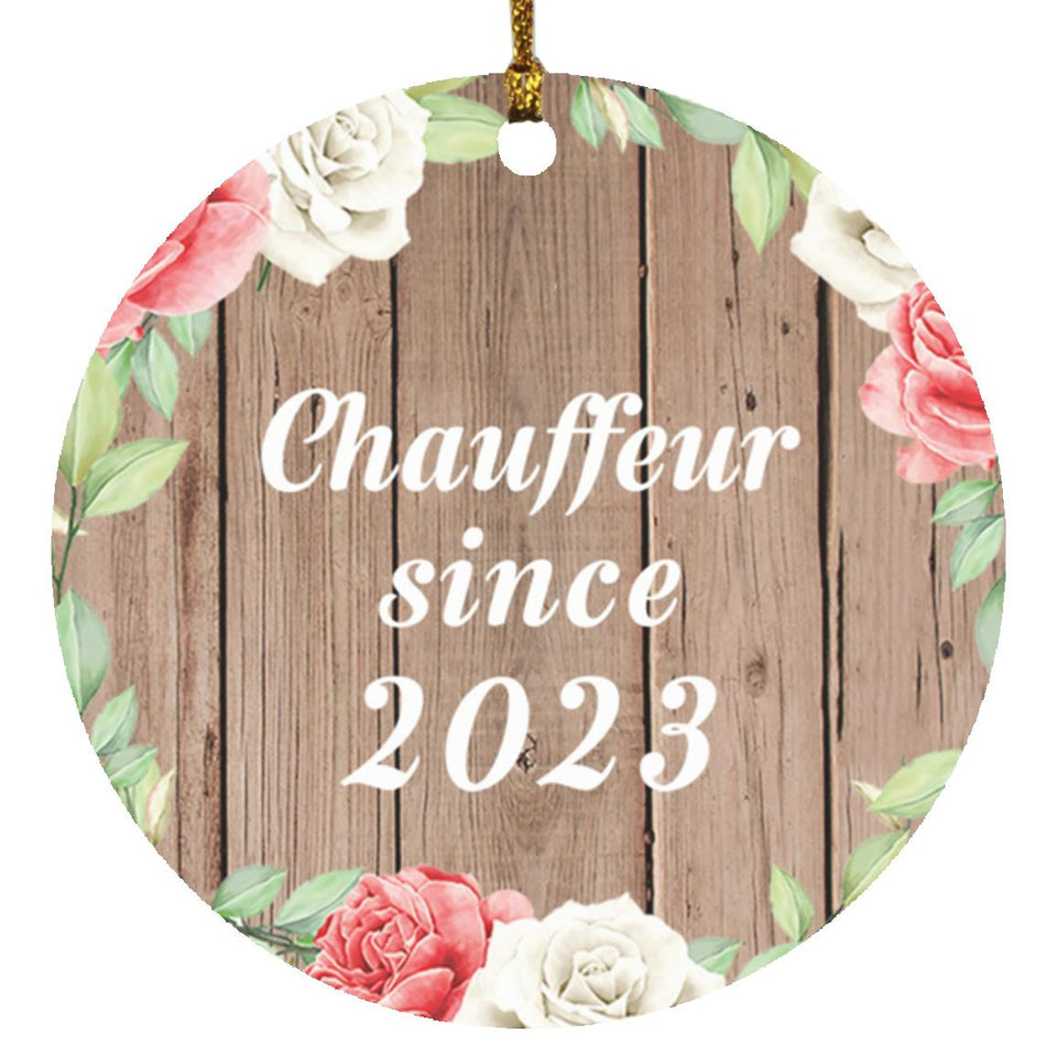 Chauffeur Since 2023 - Circle Ornament B