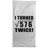48th Birthday I Turned Square Root of 576 Twice - Hand Towel
