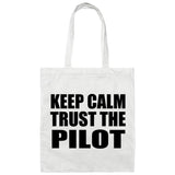 Keep Calm and Trust The Pilot - Tote Bag White