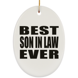 Best Son In Law Ever - Oval Ornament