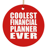 Coolest Financial Planner Ever - Circle Ornament