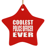 Coolest Police Officer Ever - Star Ornament