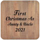 First Christmas As Aunty & Uncle 2021 - Drink Coaster C