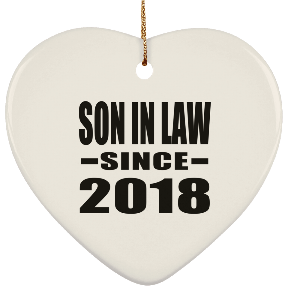 Son In Law Since 2018 - Heart Ornament