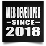 Web Developer Since 2018 - Poster Square
