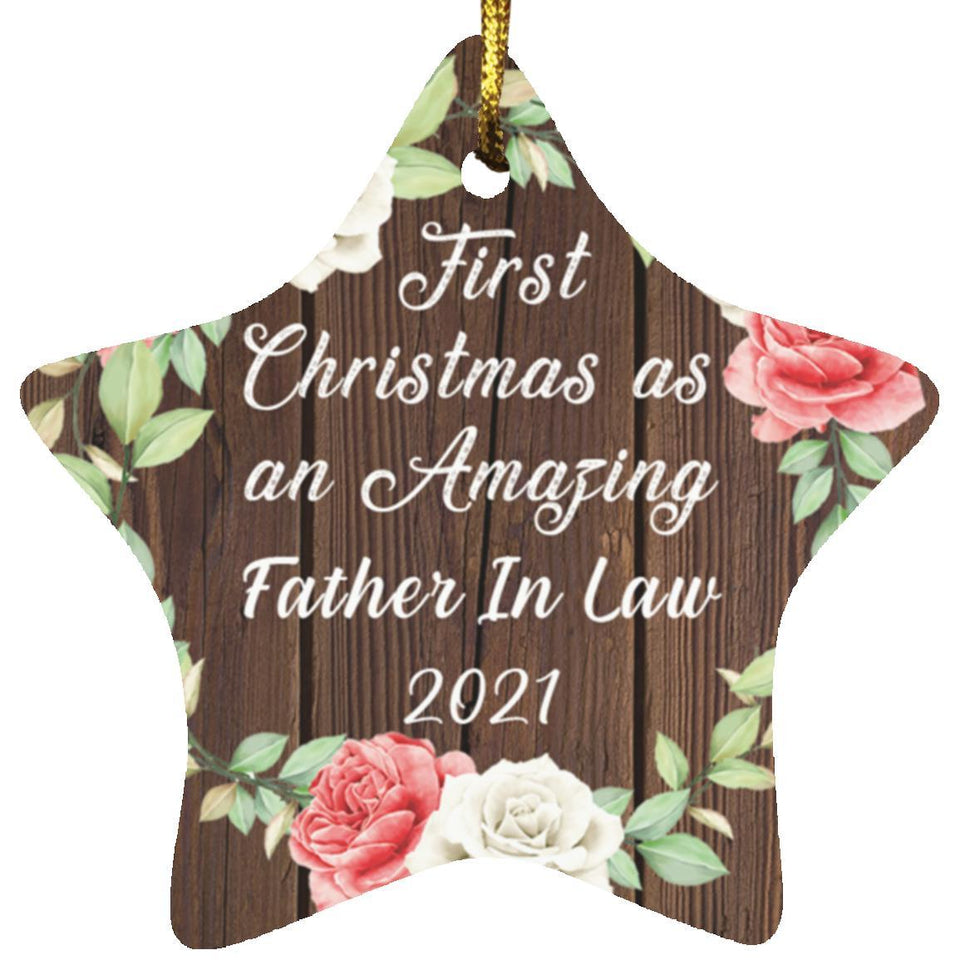First Christmas As an Amazing Father In Law 2021 - Star Ornament A