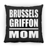 Brussels Griffon Mom - Throw Pillow Black